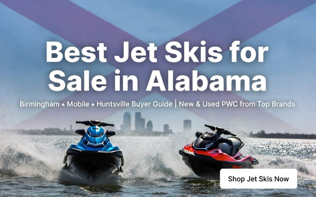Best jet skis and boats for sale in Alabama – high-performance Yamaha and Sea-Doo models on Alabama waters near Birmingham, Mobile, and Huntsville – Jetskis and Boats Market Hub
